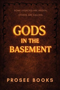 Gods in the Basement