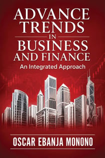 Advance Trends in Business and Finance