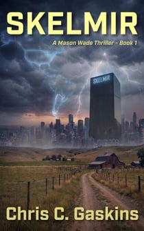 SKELMIR - Mason Wade Thriller, #1