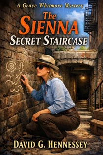 The Sienna Secret Staircase - Grace Whitmore Mystery, #75
