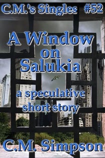 A Window on Salukia - C.M.'s Singles, #52