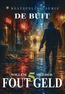 Fout Geld-5 - Fout Geld, #5
