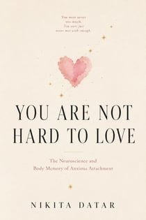You Are Not hard To Love