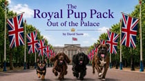 The Royal Pup Pack (Out of the Palace)