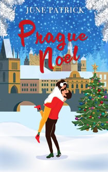 Prague Noel - Escapist Romance