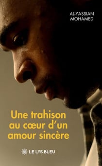 Une trahison au cœur d’un amour sincère