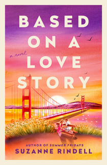 Based on a Love Story - A Novel