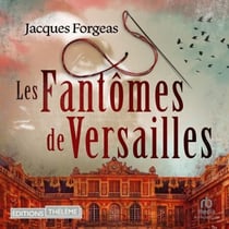 Les Fantômes de Versailles