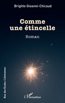 Comme une étincelle