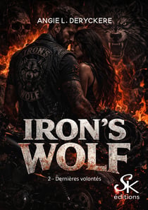 Iron's Wolf 2 - Dernières volontés