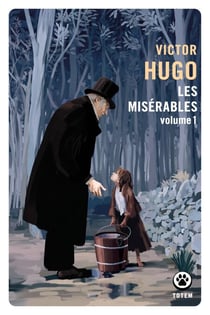 Les Misérables - Volume 1