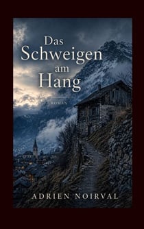 Das Schweigen am Hang
