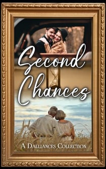 Second Chances - Dalliances