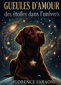Gueules d'Amour, des étoiles dans l'univers