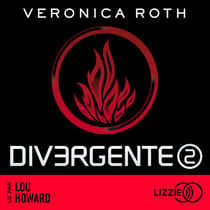 Divergente - Tome 2 : L'insurrection