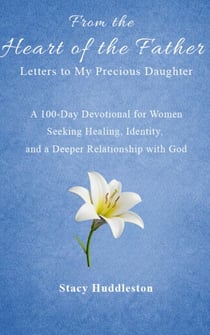 From the Heart of the Father