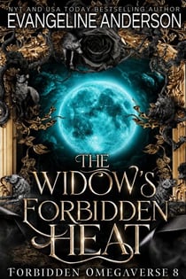 The Widow's Forbidden Heat - Forbidden Omegaverse, #8