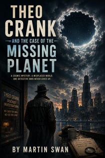Theo Crank and the Case of the Missing Planet