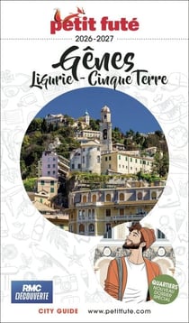 Guide Gênes 2026/2027 Petit Futé: Cinqueterre - Ligurie