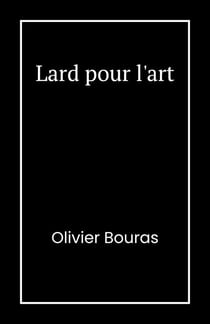 Lard pour l'art
