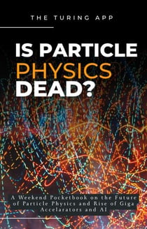 Is Particle Physics Dead?