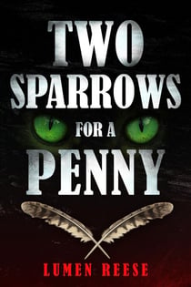 Two Sparrows For a Penny - Honoré Sloane, #3