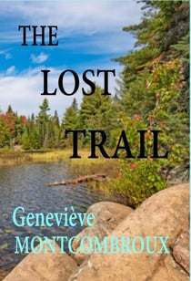 The Lost Trail - Distant Horizons, #1