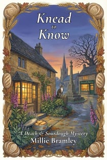 Knead to Know - Death & Sourdough, #4