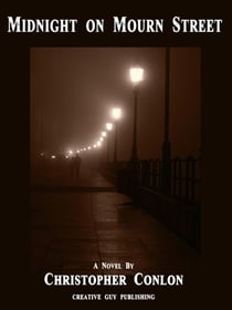 Midnight on Mourn Street - A Novel
