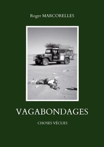 Vagabondages - Choses vecues