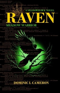 Raven: Shadow Warrior - Shadowhawk, #4