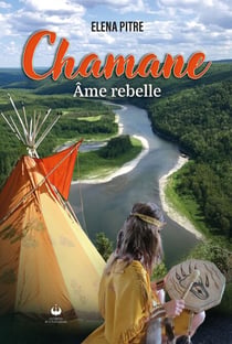 Chamane, âme rebelle
