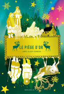 Le piège d'or
