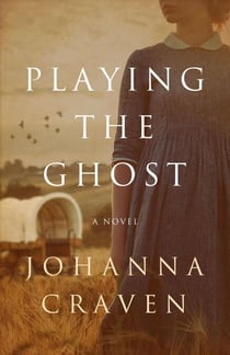 Playing the Ghost - Far From My Native Shore - A Collection of Australian Historical Novels