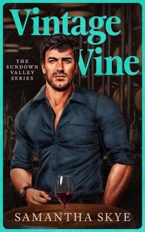 Vintage Vine - The Sundown Valley Series, #1