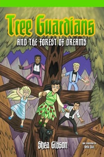 Tree Guardians and the Forest of Dreams - The Tree Guardians, #3