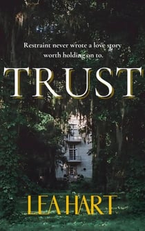 Trust - Haven Series, #1
