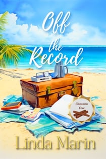 Off the Record - Cinnamon Cove, #2