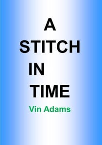 A Stitch In Time