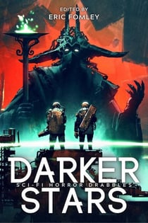 Darker Stars - Shacklebound Books Anthologies