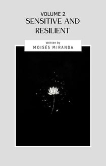 Sensitive and Resilient (Volume 2) - Sensitive and Resilient, #2