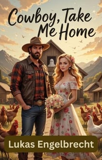 Cowboy, Take Me Home