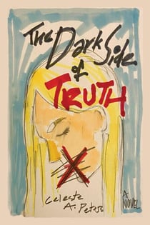 The Dark Side of Truth