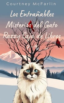 Los Entrañables Misterios del Gato Razzy Caja de Libros 7-9