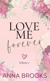 Love Me Forever (Volume 2) - Love Me Forever, #8