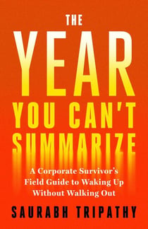 The Year You Can't Summarize