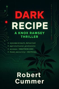 Dark Recipe - Knox Ramsey Thrillers, #1