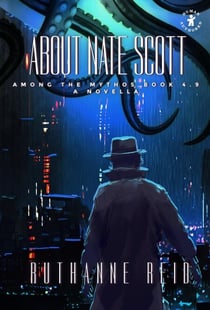 About Nate Scott - Among the Mythos, #4.9