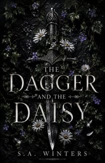 The Dagger and the Daisy