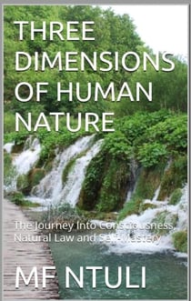 THREE DIMENSIONS OF HUMAN NATURE